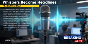 First Reel best PR agency for movies